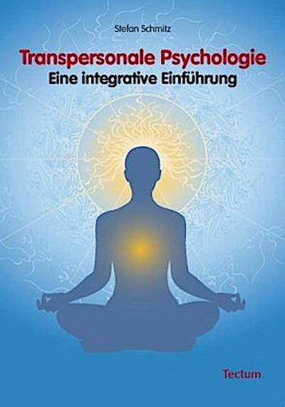 Transpersonale Psychologie