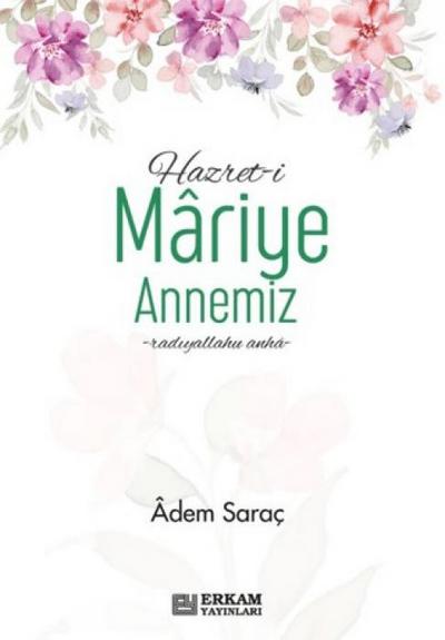 Hazreti Mariye Annemiz