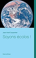 Soyons écolos !