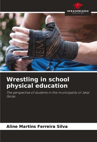Wrestling in school physical education