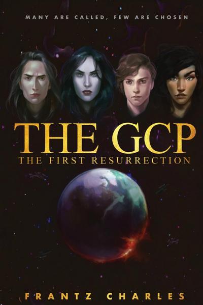 The GCP   The First Resurrection