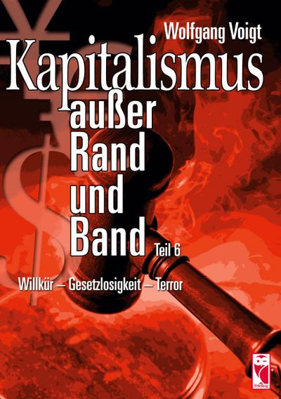 Voigt, W: Kapitalismus außer Rand und Band