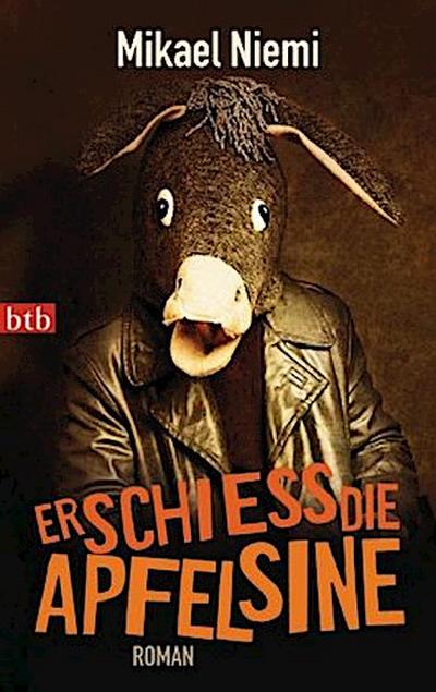Erschieß die Apfelsine
