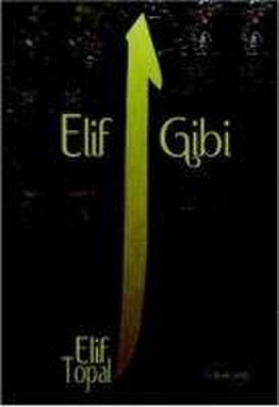 Elif Gibi