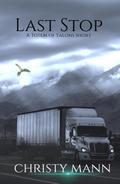 Last Stop (Totem of Talons Short Stories, #2)