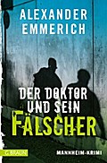 Der Doktor und sein Fälscher