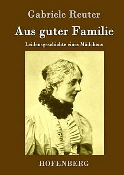 Aus guter Familie