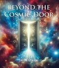 Beyond the Cosmic Door