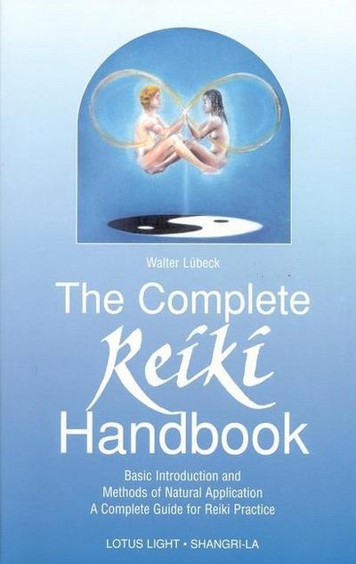 The Complete Reiki Handbook