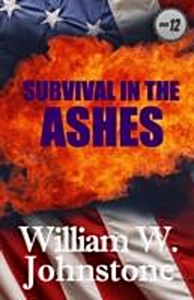 Survival In The Ashes