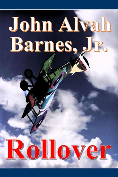 Rollover (Jay Barlow Collection, #3)