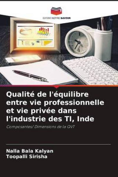 Qualité de l’équilibre entre vie professionnelle et vie privée dans l’industrie des TI, Inde