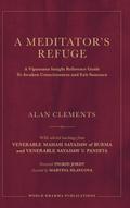 A Meditator’s Refuge
