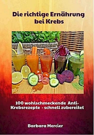 Die richtige Ernährung bei Krebs