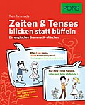 PONS Zeiten & Tenses blicken statt büffeln: Ein englisches Grammatik-Märchen