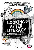 Looking After Literacy