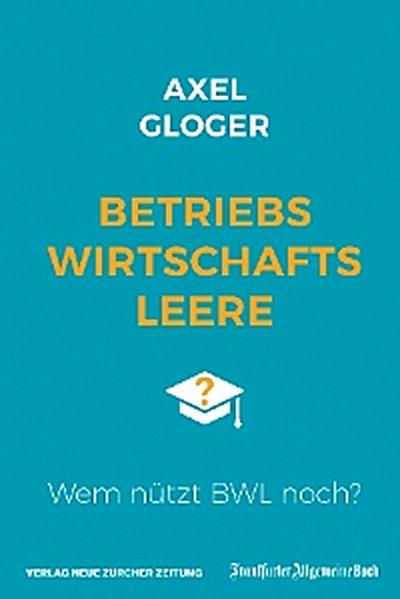 Betriebswirtschaftsleere