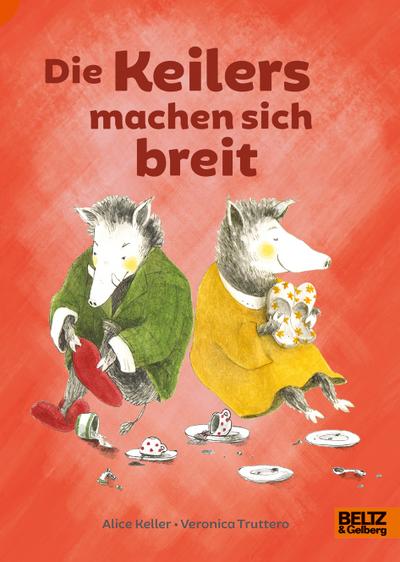 Die Keilers machen sich breit (Lust auf Lesen)