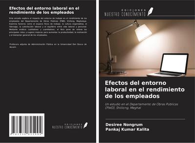 Efectos del entorno laboral en el rendimiento de los empleados