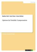 Options for Variable Compensation