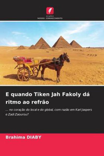 E quando Tiken Jah Fakoly dá ritmo ao refrão