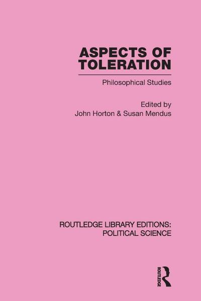 Aspects of Toleration Routledge Library Editions