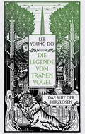 Das Blut der Herzlosen - Die Legende vom Tränenvog ...