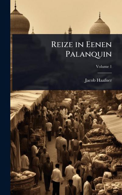 Reize in Eenen Palanquin
