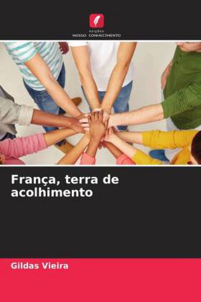 França, terra de acolhimento