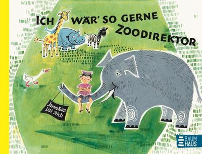 Ich wär so gerne Zoodirektor