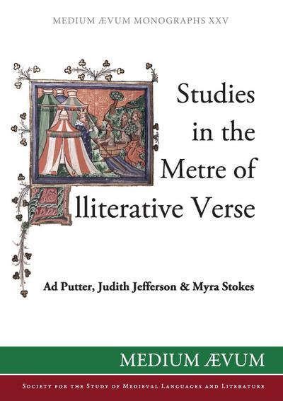 Studies in the Metre of Alliterative Verse