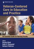 Veteran-Centered Care in Education and Practice