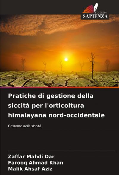 Pratiche di gestione della siccità per l’orticoltura himalayana nord-occidentale