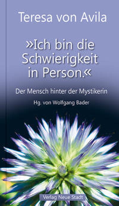 ’Ich bin die Schwierigkeit in Person.’
