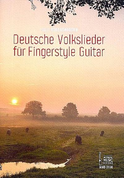 Deutsche Volksliederfür Fingerstyle Guitar