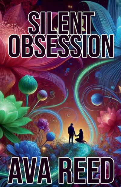 Silent Obsession