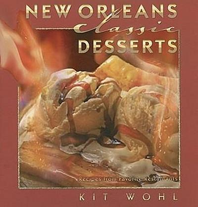 New Orleans Classic Desserts