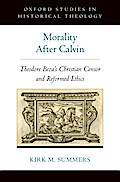 Morality After Calvin