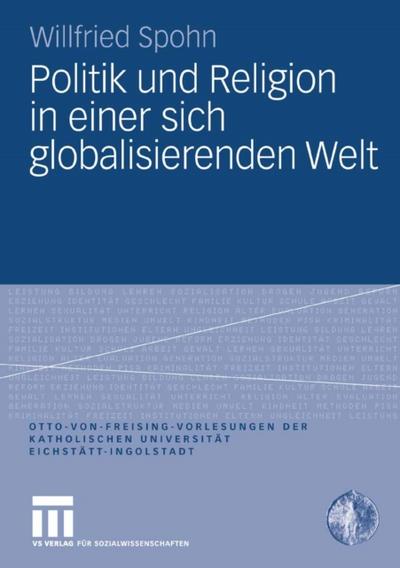 Politik und Religion in einer sich globalisierenden Welt