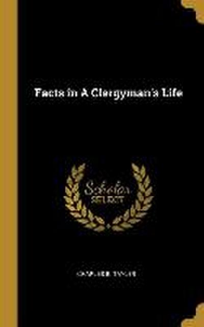Facts in A Clergyman’s Life