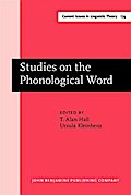 Studies on the Phonological Word