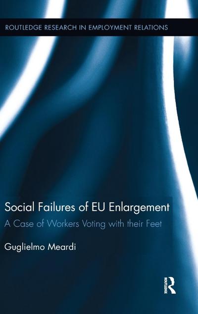 Social Failures of EU Enlargement