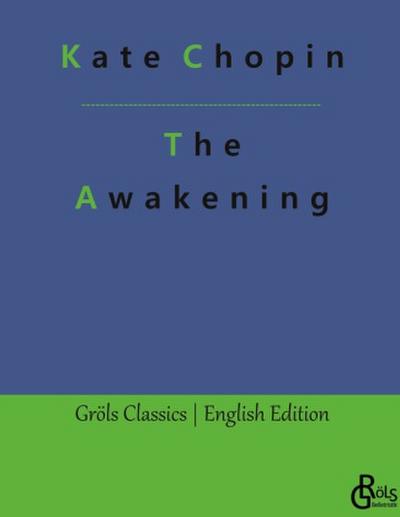 The Awakening