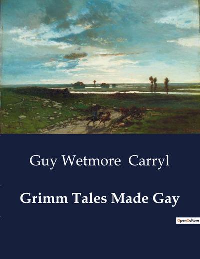 Grimm Tales Made Gay