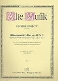 Quintett F-Dur op.81,3für Flöte, Oboe, Klarinette, Horn und Fagott