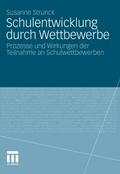 Schulentwicklung durch Wettbewerbe
