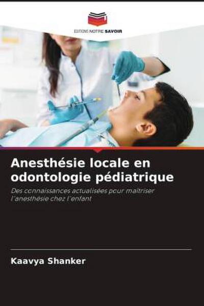 Anesthésie locale en odontologie pédiatrique