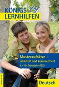 Musteraufsätze - erläutert und kommentiert.  8.-10. Schuljahr G8