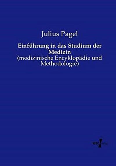 Einführung in das Studium der Medizin