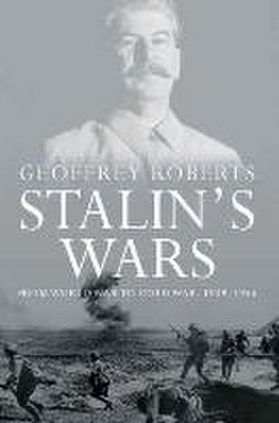 Stalin’s Wars